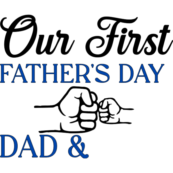 First Father's Day