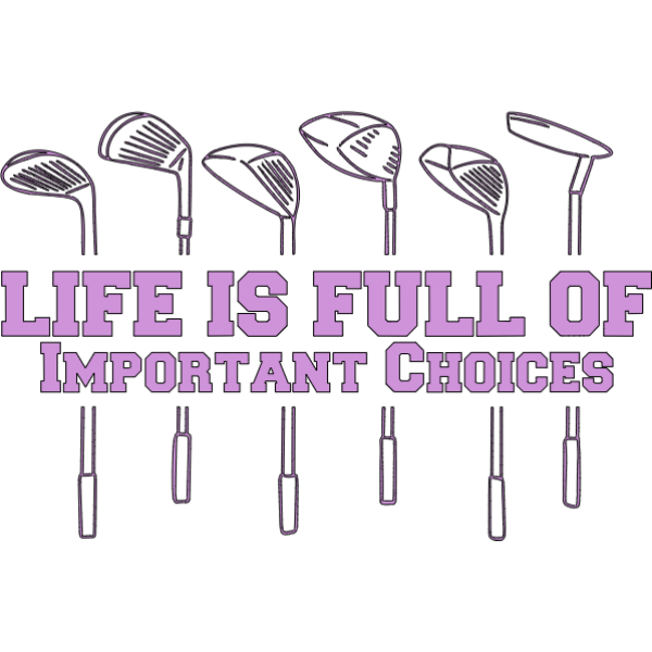 Important Choices